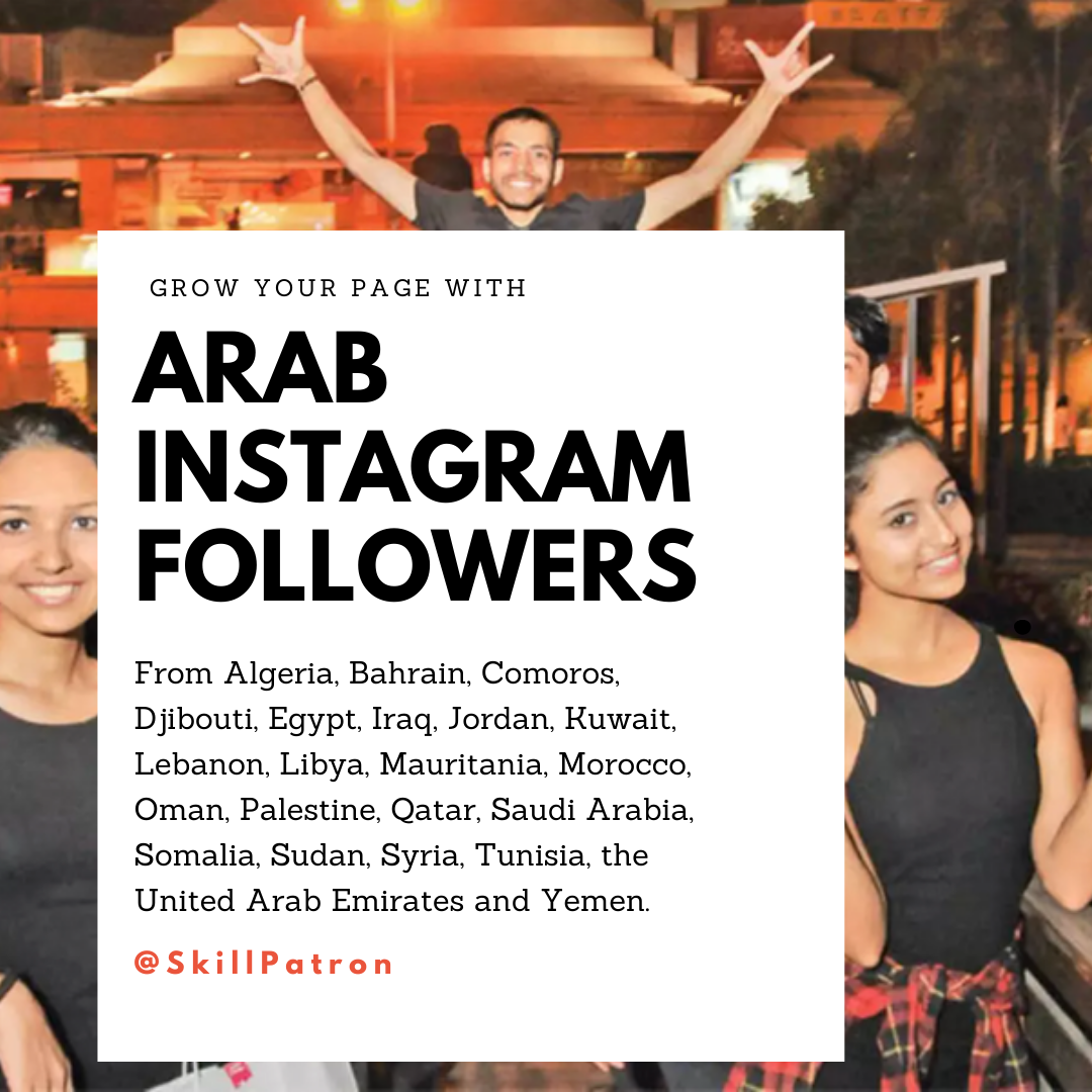 Buy Arab Instagram Followers (from Dubai & the Middle East)