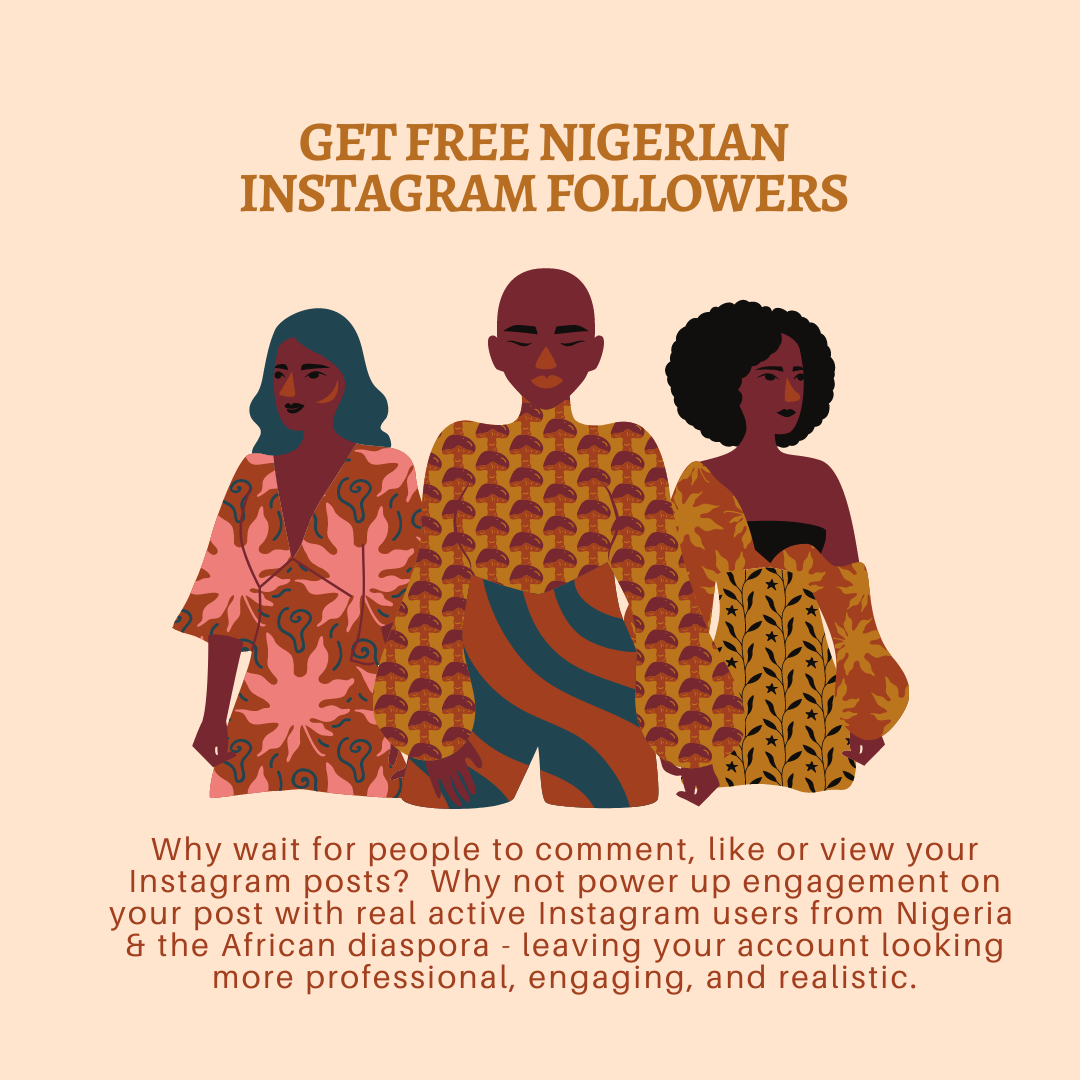Free Nigerian Instagram Followers